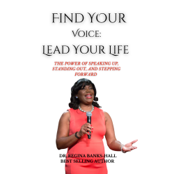 Find Your Voice:  Lead Your Life